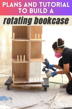 a woman working on a bookcase with text overlay that reads, plans and tutors to build a rotating bookcase