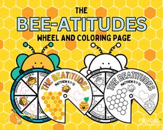 the bee - attudes wheel and coloring page is shown in yellow with bees on it