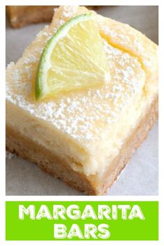 margarita bars are topped with powdered sugar and lime wedges for the perfect dessert