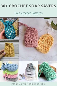 crochet soap savers are shown in different colors and sizes, with text overlay that reads 30 + crochet soap savers free crochet patterns