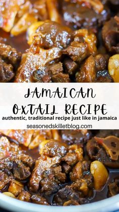 an image of jamaican oxtail recipe in a bowl with text overlay that reads, jamaican oxtail recipe authentic, traditional recipe just like in jamaica