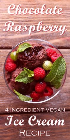 chocolate raspberry ice cream recipe in a glass bowl with fresh raspberries