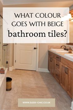 beige bathroom tiles, text overlay on image said what colour goes with beige bathroom tiles Update Beige Tile Bathroom, Beige Tiles In Bathroom, What Colour Goes With Beige, Beige Tiles Bathroom, Beige Bathroom Floor, Beige Bathroom Paint, Bathroom Ideas Beige Tile, Bathroom With Beige Tile, White And Beige Bathroom