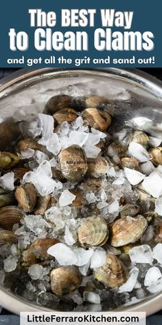 the best way to clean clams and get all the girl and sand out