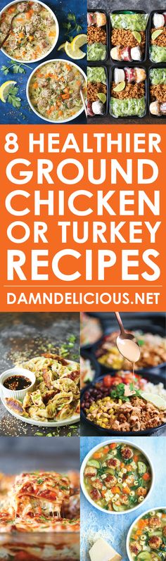 8 healthy ground chicken or turkey recipes