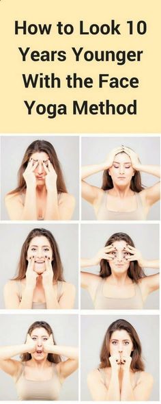 How to Look 10 Years Younger Using Face Yoga | Your Lifestyle Options Anti Aging Yoga, Face Yoga Method, Yoga Beginners, Yoga Program, Yoga Posen