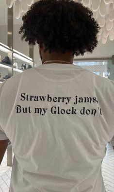 Strawberry Jams But My Glock Don  t T Shirt  Shirt Outfit Idea Easy 30 day return policy Strawberry Jams But My, Strawberry Jams, Personalized T Shirt, Aesthetic Shirts, Strawberry Jam, 로고 디자인, Cute Fits, Husband Wife, Outfit Idea