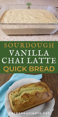 a loaf of sourdough vanilla chai latte quick bread