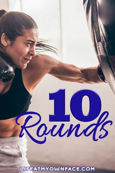 a woman boxing with the words 10 rounds above her