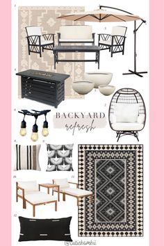 an assortment of furniture and decor items in black, white, and beige colors with the words backyard refresh written above them