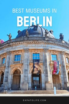 an old building with the words best museum in berlin