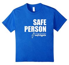 Kids Safe Person Safety Pin On Shirt After Election 2016 4 Royal Blue Best Cousin, Great Grandma Gifts, Best Aunt, Old T Shirts, Aunt Gifts, Eat Sleep, Top Fashion Brands, Shop Top, New Girl