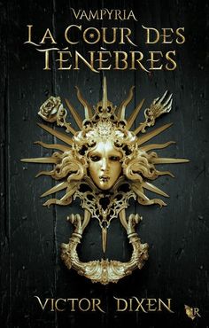 the cover to vampirea la cour des tenebres by victoria dxen