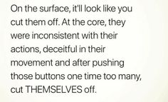 an image with the words on it that says, on the surface, i'll look like you cut them off