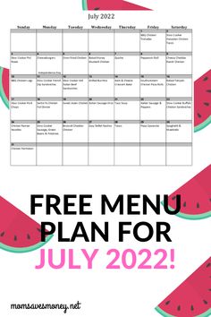 a watermelon menu with the text free menu plan for july