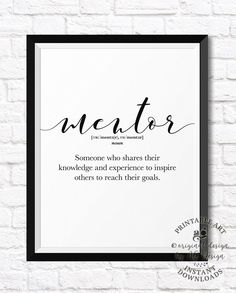 a black and white poster with the words mentor in cursive writing on it