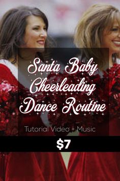 two women in red dresses with the words santa baby cheerleadering dance routine $ 7