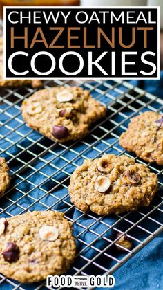 chewy oatmeal hazelnut cookies on a cooling rack with text overlay