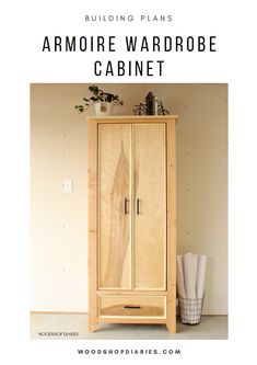 an armoire wardrobe with the words building plans above it and below it is a plant