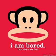 a monkey with the words i am bored on it's face and an image of a