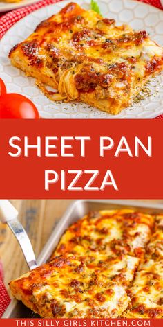 a plate with pizza on it and the words sheet pan pizza in front of it