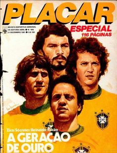 a magazine cover with an image of the soccer team from brazil on it's front page