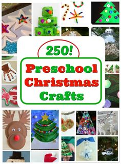 christmas crafts for kids with the title overlay reads 250 preschool christmas crafts