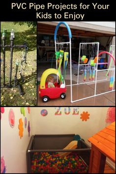 there are pictures of various toys in the playroom and on the wall, with text overlay that says pvc pipe projects for your kids to enjoy