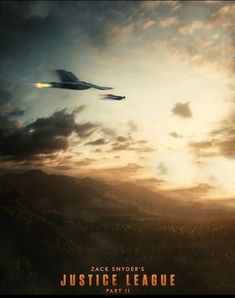 the movie poster for justice league featuring a plane flying in the sky over a mountain