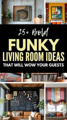 a collage of photos with the words funky living room ideas that will wow your guests