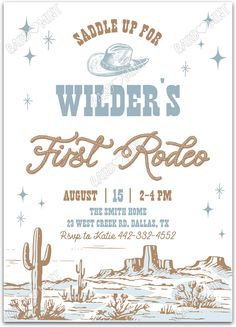 an old western party poster with the words, saddle up for wilder's first rodeo