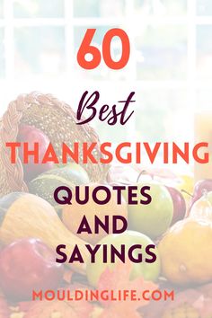 the words, 50 best thanksgiving quotes and sayings