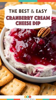 the best and easy cranberry cream cheese dip with crackers on the side