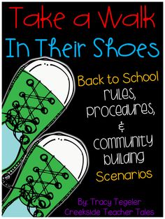 a poster with the words take a walk in their shoes back to school rules, proca