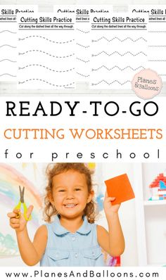 a child holding scissors and cutting paper with the words ready to go cutting worksheets for preschool