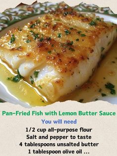 the recipe for pan - fried fish with lemon butter sauce is shown on a plate