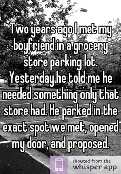 the text reads, two years go i met my boyfriend in a grocery store parking lot