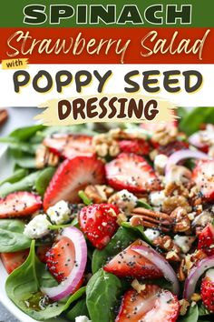 spinach strawberry salad with poppy seed dressing in a white bowl on top of a table