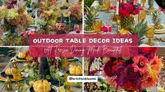 an outdoor table decorated with flowers and pineapples is featured in this collage