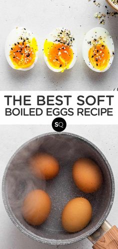 the best soft boiled eggs recipe is here and it's so easy to make