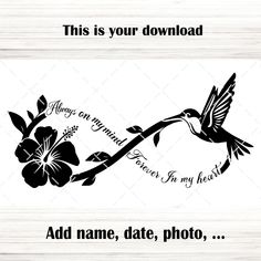 a humming bird with flowers on it's side and the words, this is your own