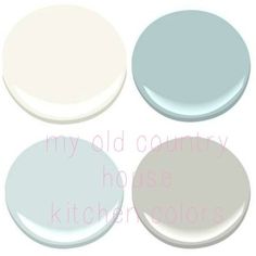 four white and blue paint colors with the words my old country house kitchen colors