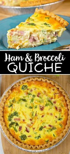 ham and broccoli quiche on a blue plate with the title overlay