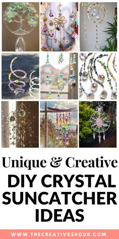 the words unique and creative diy crystal suncather ideas are shown in different pictures