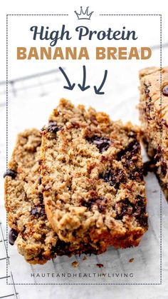 high protein banana bread with chocolate chips on top and text overlay that reads high protein banana bread