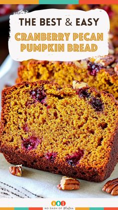 Cranberry Pecan Pumpkin Bread Pecan Recipe, Pumpkin Cranberry Bread, Pecan Pumpkin, Bread Pumpkin, Puding Roti, Mom On Timeout, Pumpkin Cranberry, Delicious Thanksgiving, Pecan Recipes