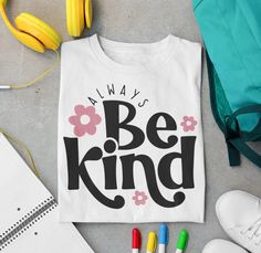 Be kind t-shirt, inspirational saying, motivational shirt, sentimental shirt, kindness tee, positivity shirt, minimalist women's shirt This classic unisex jersey short sleeve tee fits like a well-loved favorite. Soft cotton and quality print make users fall in love with it over and over again. These t-shirts have-ribbed knit collars to bolster shaping. The shoulders have taping for better fit over time. Dual side seams hold the garment's shape for longer.  .: 100% Airlume combed and ringspun cot Inspirational Letter Print T-shirt For Everyday, Inspirational Letter Print T-shirt, Everyday Inspirational T-shirt With Letter Print, Everyday Inspirational Letter Print T-shirt, Trendy Quote Print T-shirt For Everyday, Trendy Quote Print T-shirt, Trendy Everyday T-shirt With Quote Print, Inspirational Text Print T-shirt For Everyday, Inspirational Quote Print Relaxed Fit T-shirt