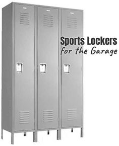 three lockers with the words sports lockers for the garage