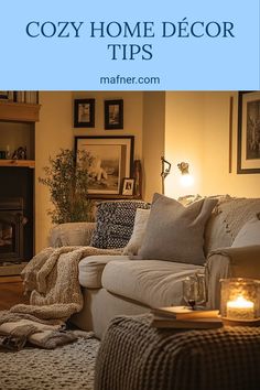 Image showcasing cozy home décor tips, focusing on warm colors and inviting accessories for creating a comforting living space.