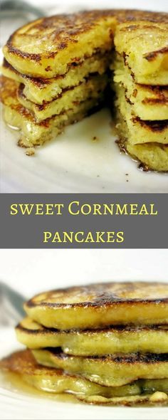 some pancakes are stacked on top of each other with the words sweet cornmeal pancakes